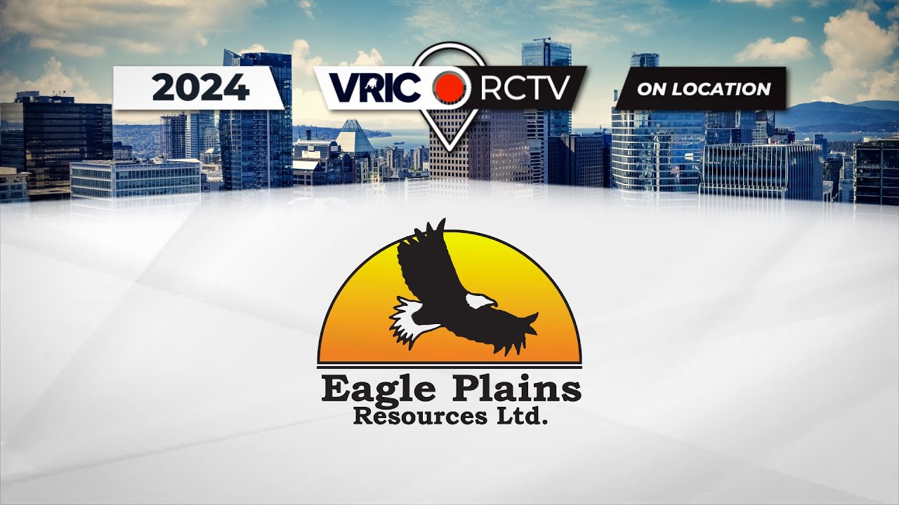 Eagle Plains Resources | RCTV On-Site Interview at VRIC 2024