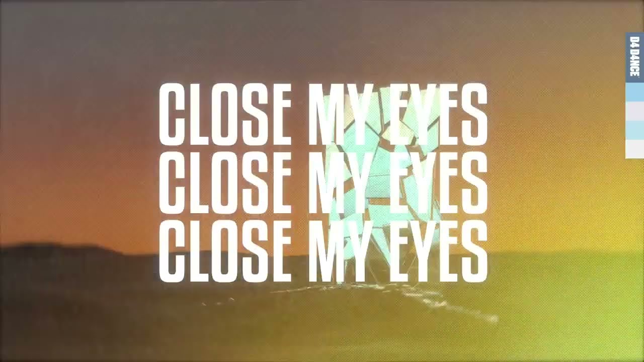 Rules - Close My Eyes (Lyric Video)