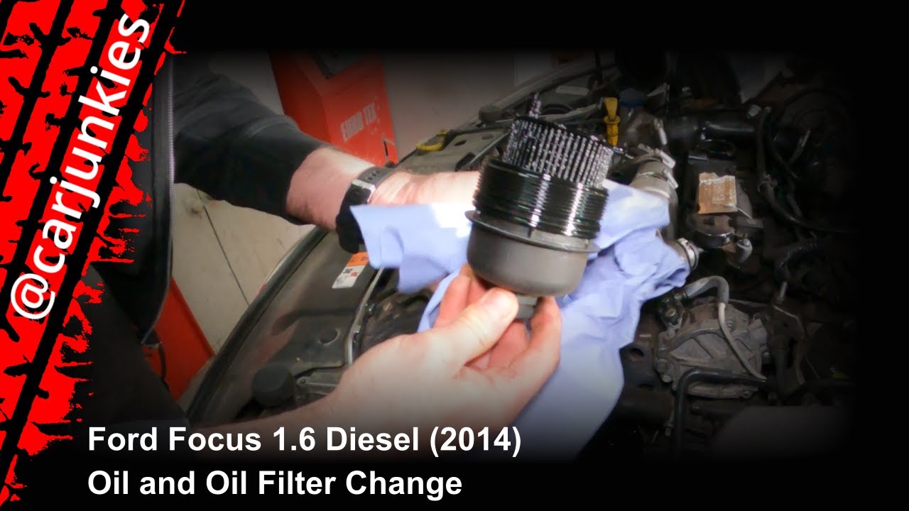 Ford Focus 1.6 Diesel (2014) - Oil and Oil Filter Change