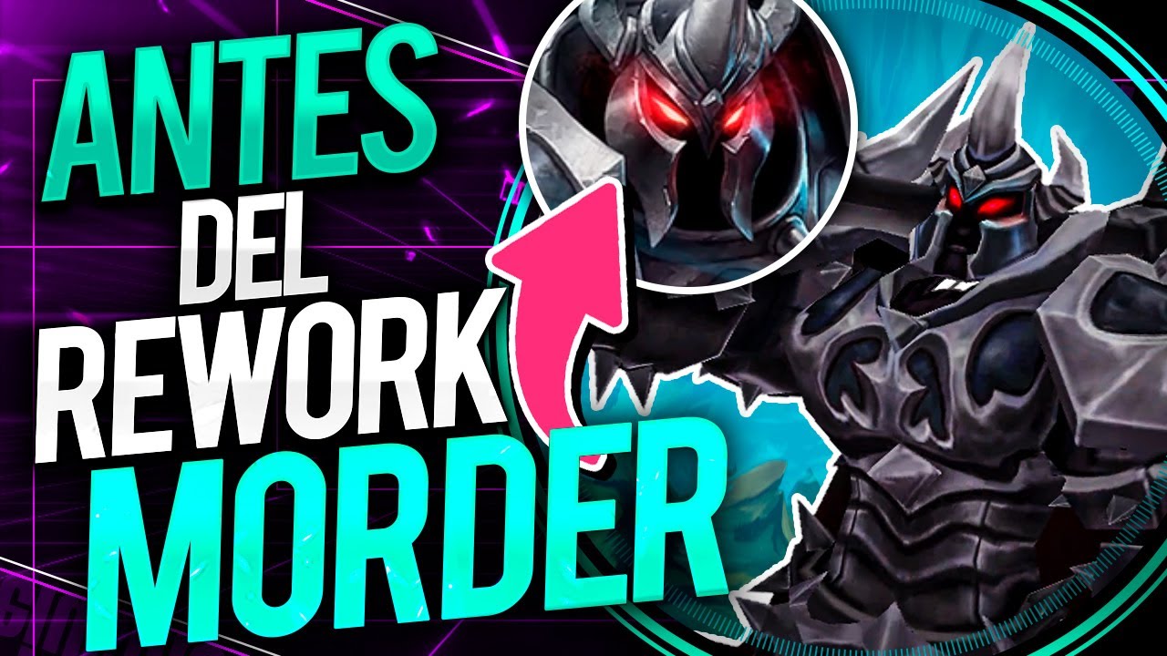 ANTES DEL REWORK: MORDEKAISER