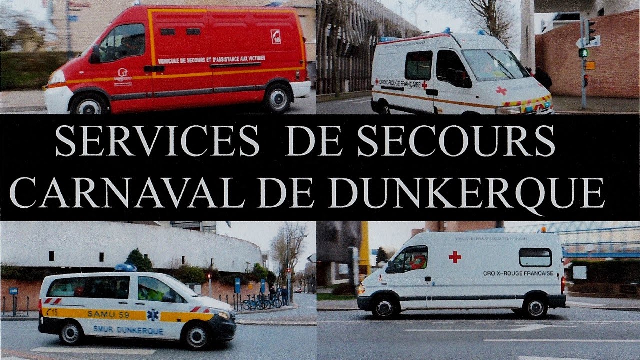 (Compilation) Services de secours Carnaval de Dunkerque - Croix Rouge/Pompiers/SAMU