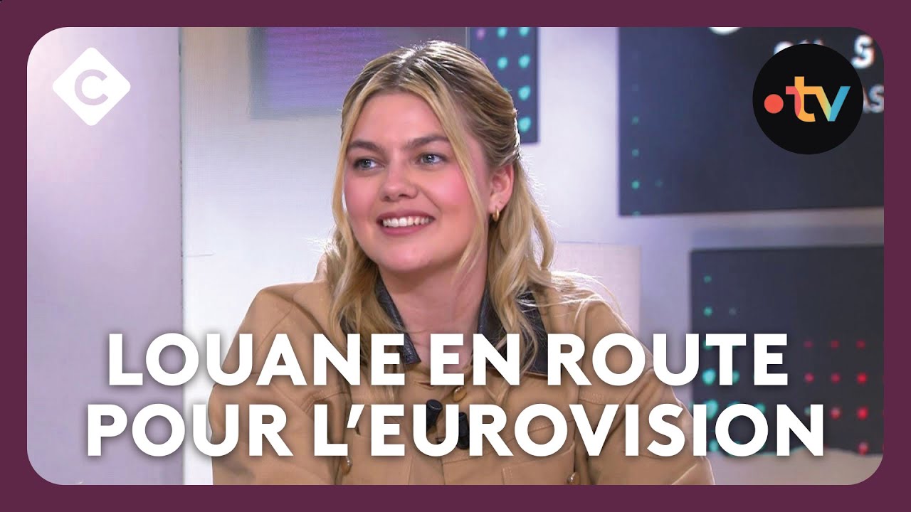 Louane : sa préparation pour l'Eurovision !