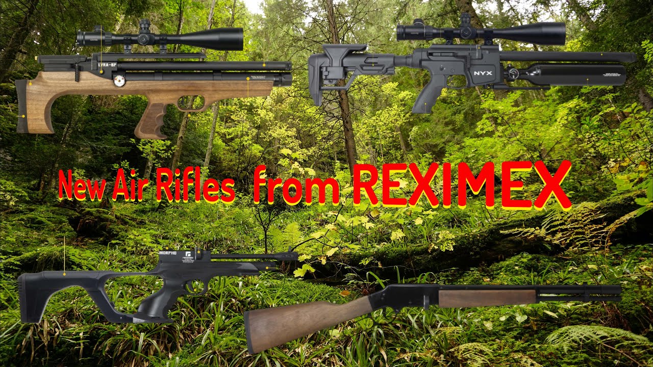 New Air Rifles  from REXIMEX