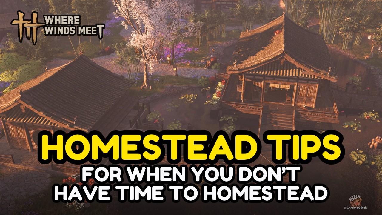 Where Winds Meet Homestead Tips for People Who Dont Have Time to Homestead