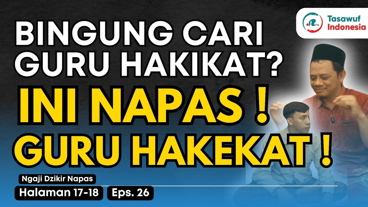 DZIKIR NAPAS‼️Jalan menuju GURU SEJATI😇 |NDN-26