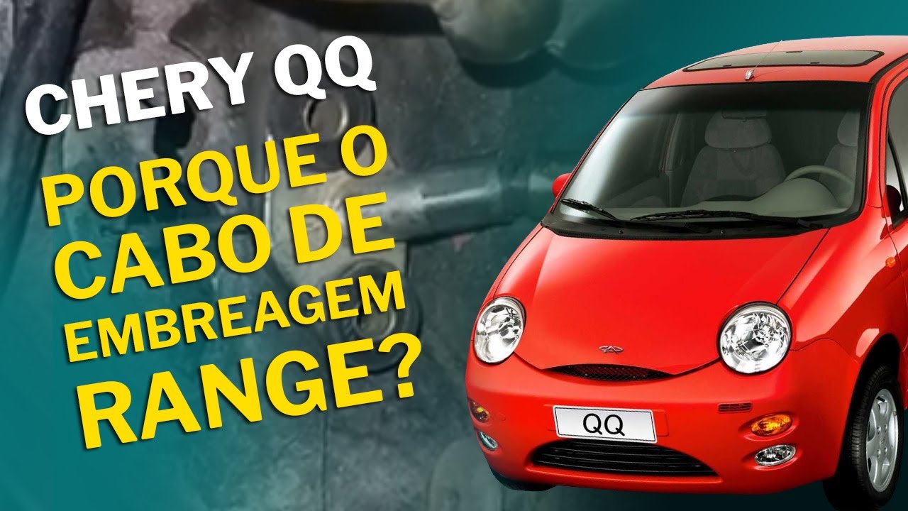 Chery QQ - Porque o cabo de embreagem, mesmo novo, fica rangendo?