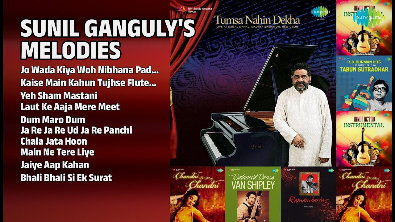 सुनील गांगुली की मधुर धुनें | Sunil Ganguly Songs | Jo Wada Kiya Woh Nibhana Padega