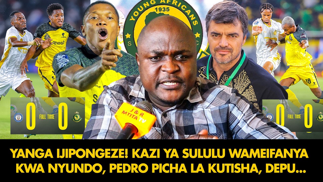 MKALABOKO: YANGA IJIPONGEZE! KAZI YA SULUHU WAMEIFANYA KWA NYUNDO | PEDRO PICHA LA KUTISHA, DEPU...