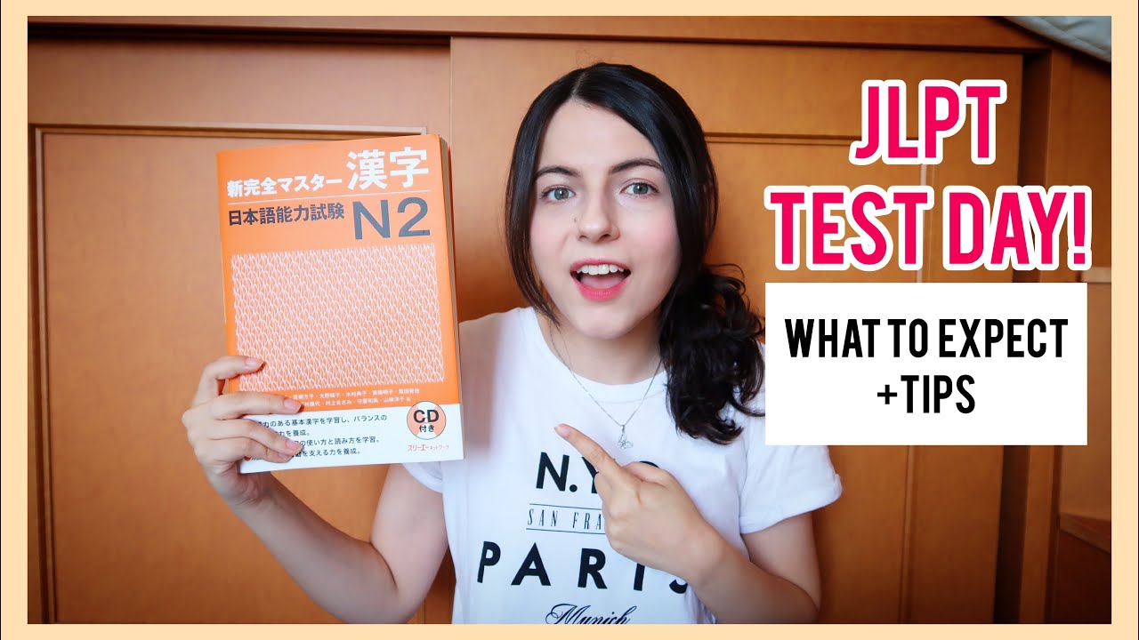 JLPT Test Day | What to Expect