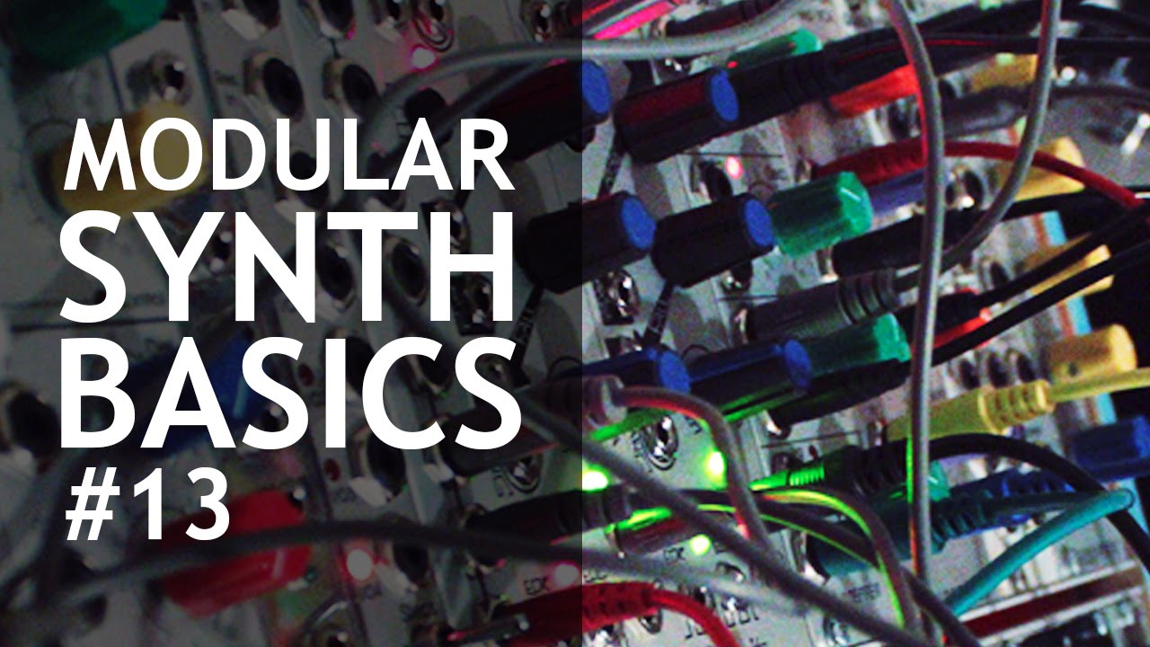 Modular Synth Basics #13: VCAs