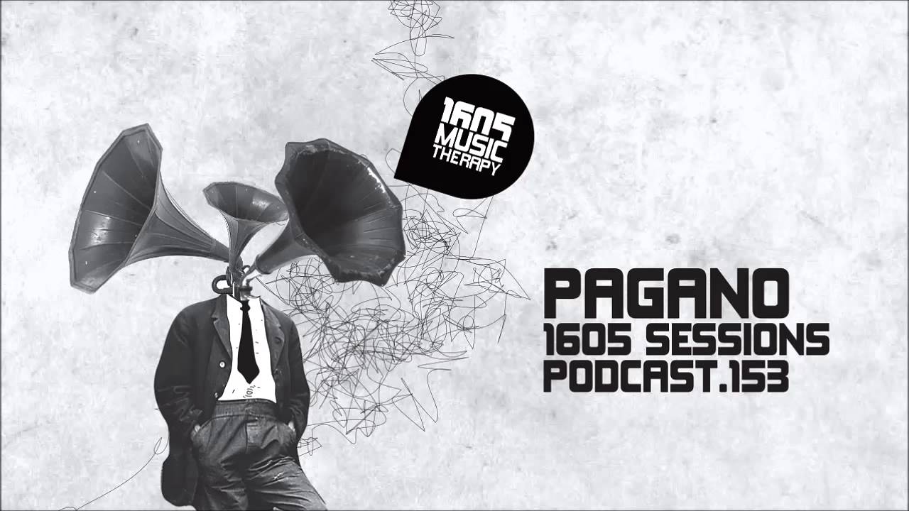 1605 Podcast 153 with Pagano
