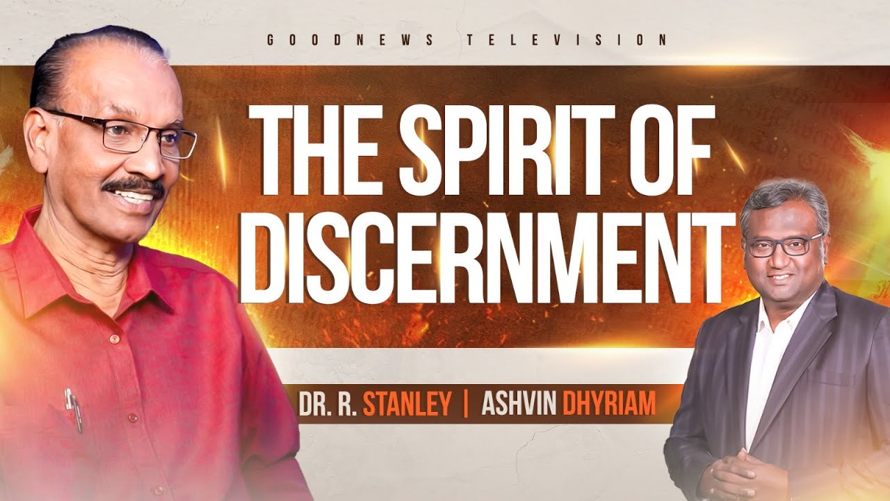 The Spirit of Discernment  | The Holy Spirit Today | A Frank Talk With R. Stanley