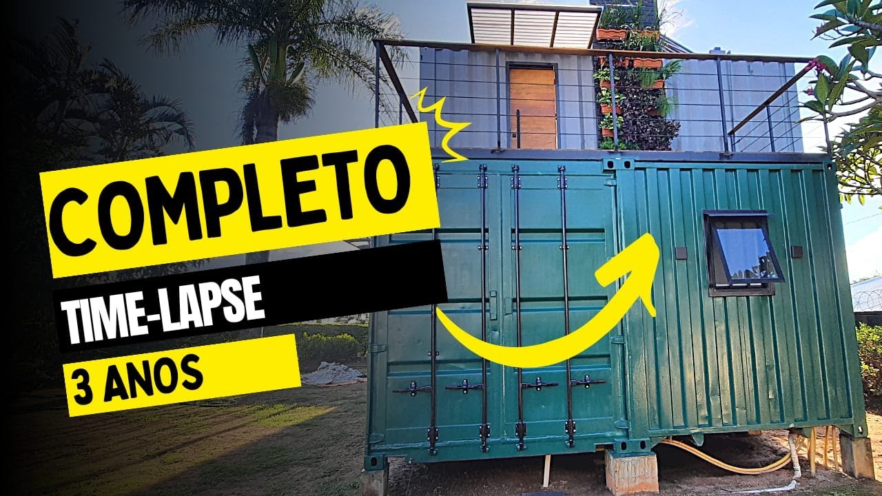 Casa Container - Passo a passo do zero