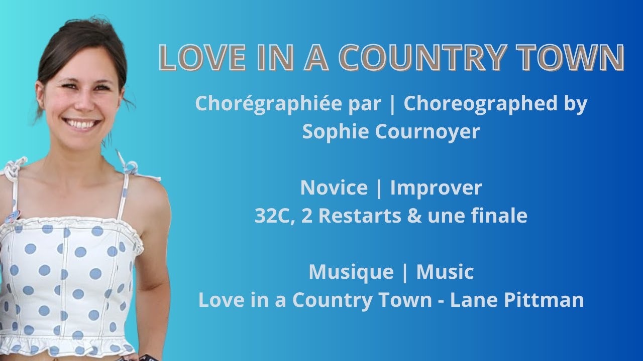Love in a Country Town | Line Dance | Sophie Cournoyer (Démo. & Comptes)