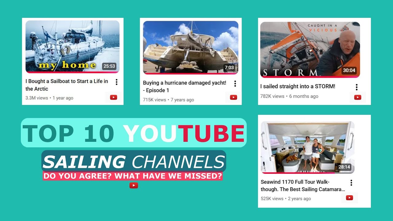 Top 10 Sailing YouTube Channels. Our Faves. Alluring Arctic, Parlay Revival, Wildling, NBJS, Tula's
