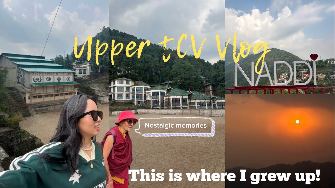 Visit the boarding school where I grew up|Upper TCV Tour? | Naddi Sunset view | #tibetanvlogger #tcv