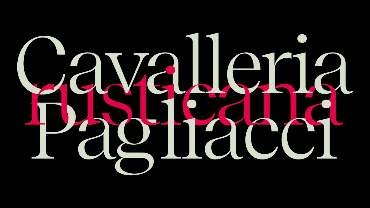 Cavalleria rusticana / Pagliacci