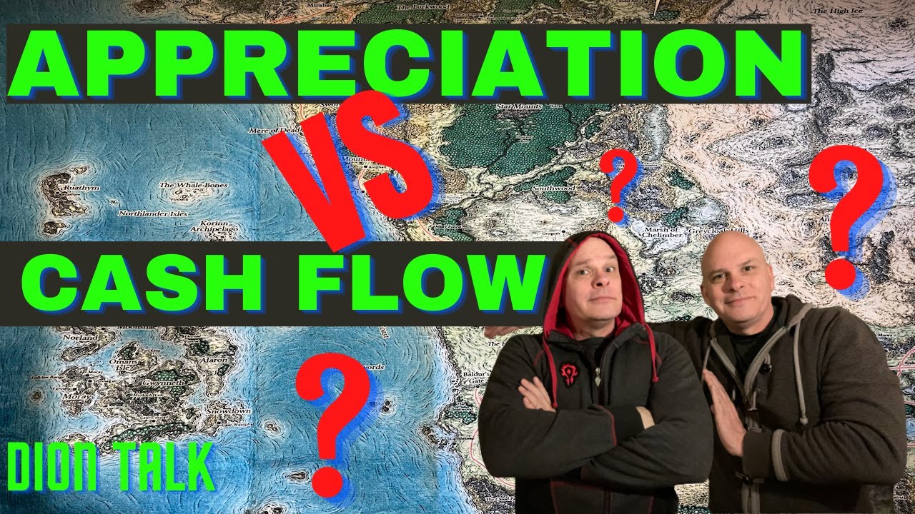 CASH FLOW VS APPRECIATION.  Which to invest for? Today's Dion Talk