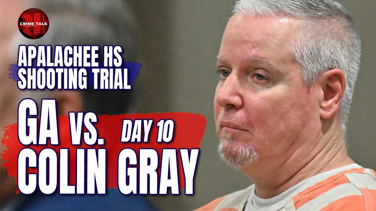 WATCH LIVE: GA v. Colin Gray Trial Day 10