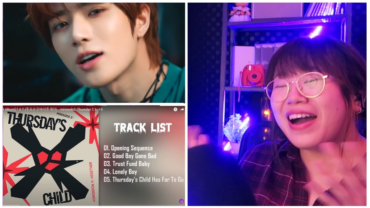TXT 'GOOD BOY GONE BAD' MV + THURSDAY'S CHILD album listen | REACTION 🔥