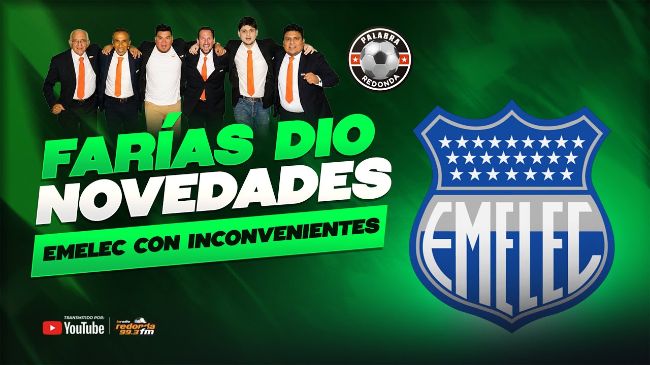 🔴 EN VIVO /  FARÍAS DIÓ NOVEDADES, EMELEC CON INCONVENIENTES /  26 DE ENERO 2026