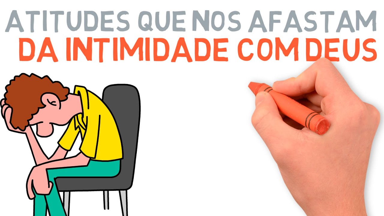 Atitudes que nos afastam da intimidade com Deus