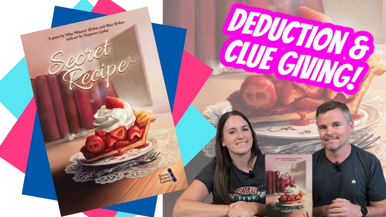 Secret Recipe - A Non-Gamer's Preview Of This Sweet & Tasty Deduction Game
