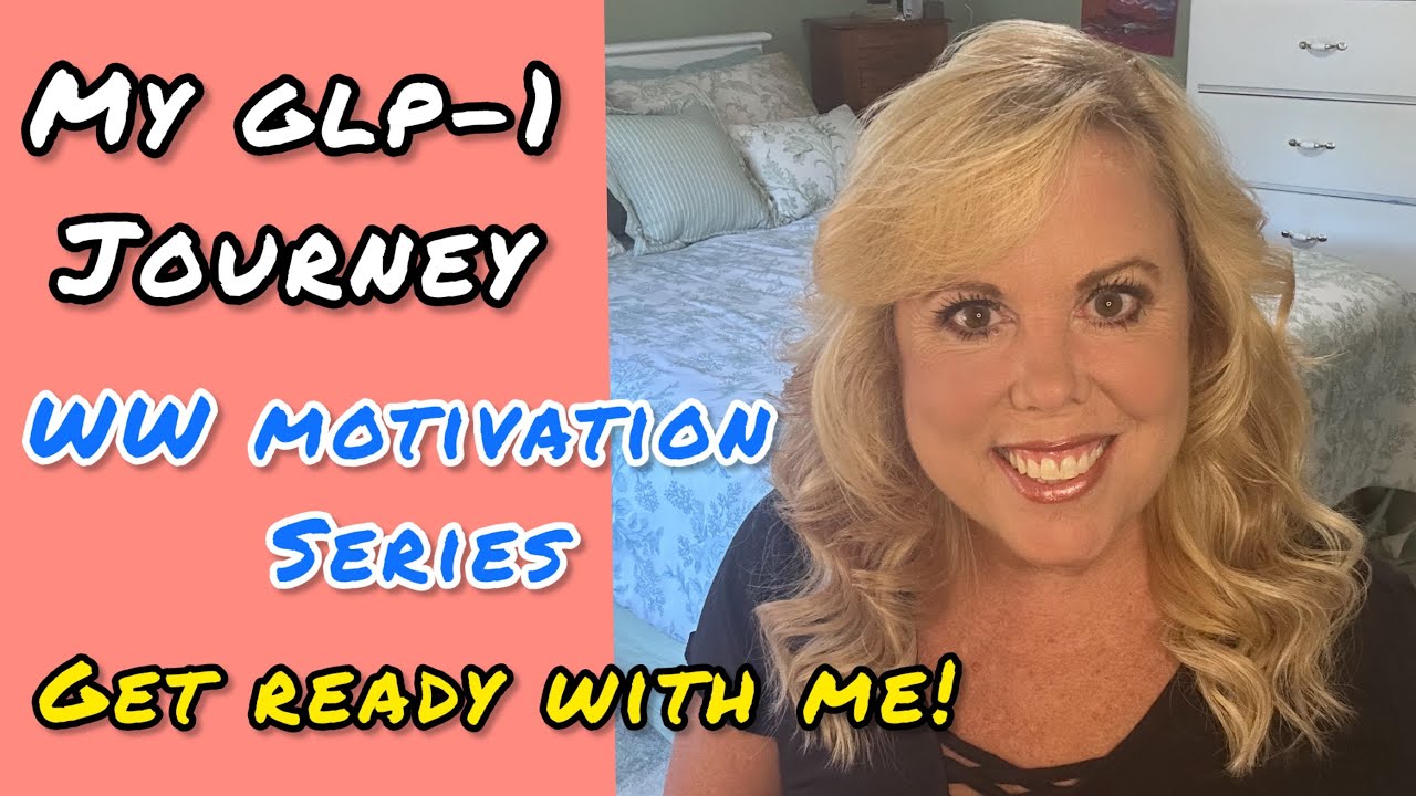 GLP-1 WEIGHT LOSS RESULTS / MY FAVORITE BEAUTY PRODUCTS / WW MOTIVATION SERIES:  VISUALIZE YOURSELF!