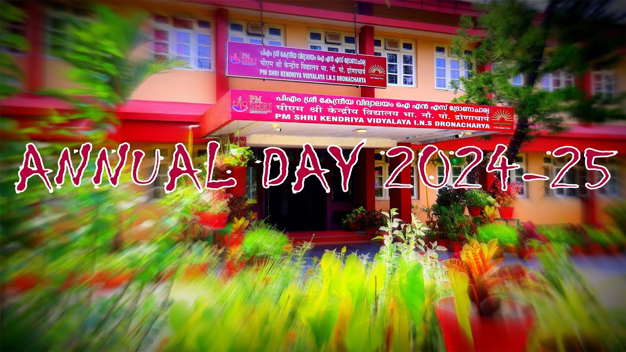 PM SHRI KV INS DRONACHARYA ANNUAL DAY PROGRAM 2024-25 (17.08.2024) - LIVE