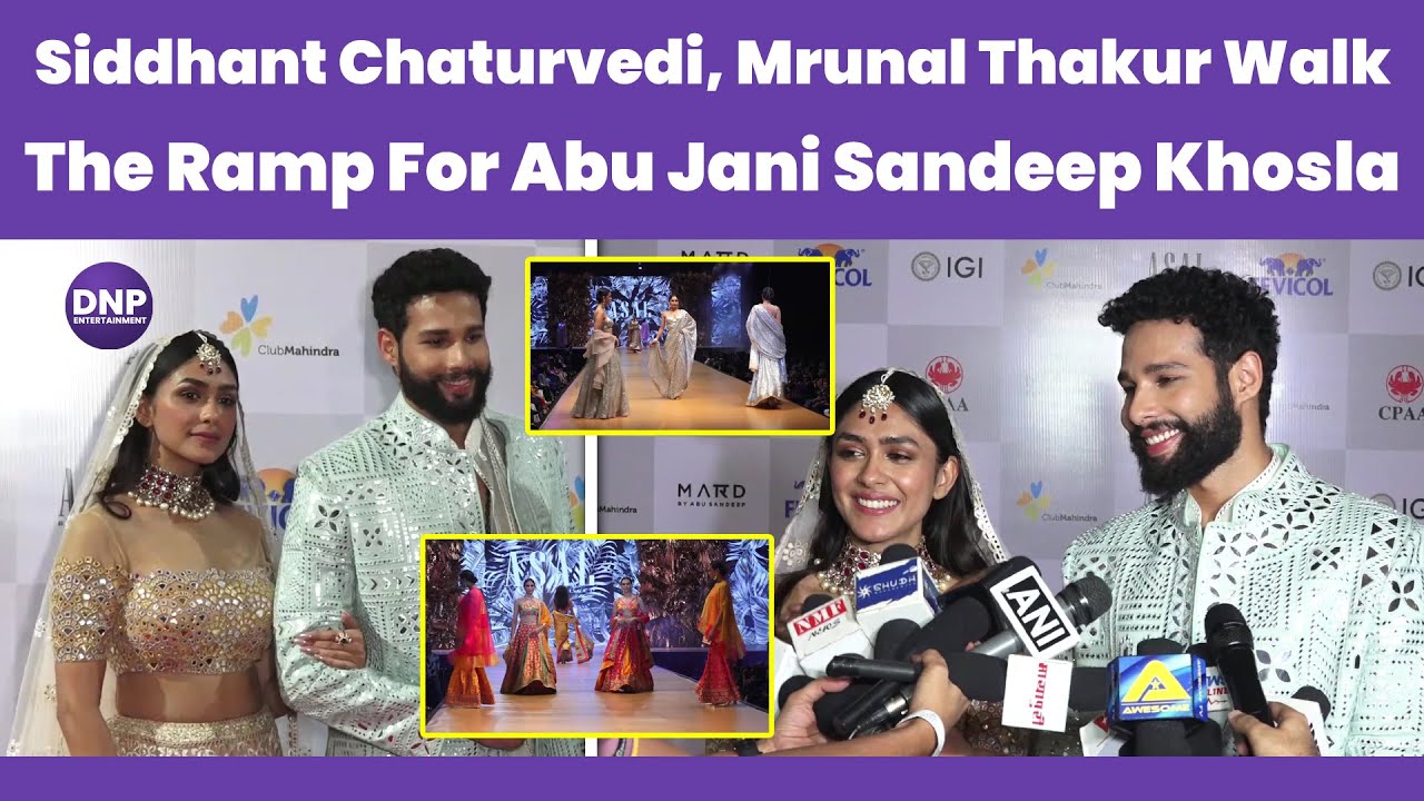 Siddhant Chaturvedi, Mrunal Thakur walk the ramp for Abu Jani Sandeep Khosla