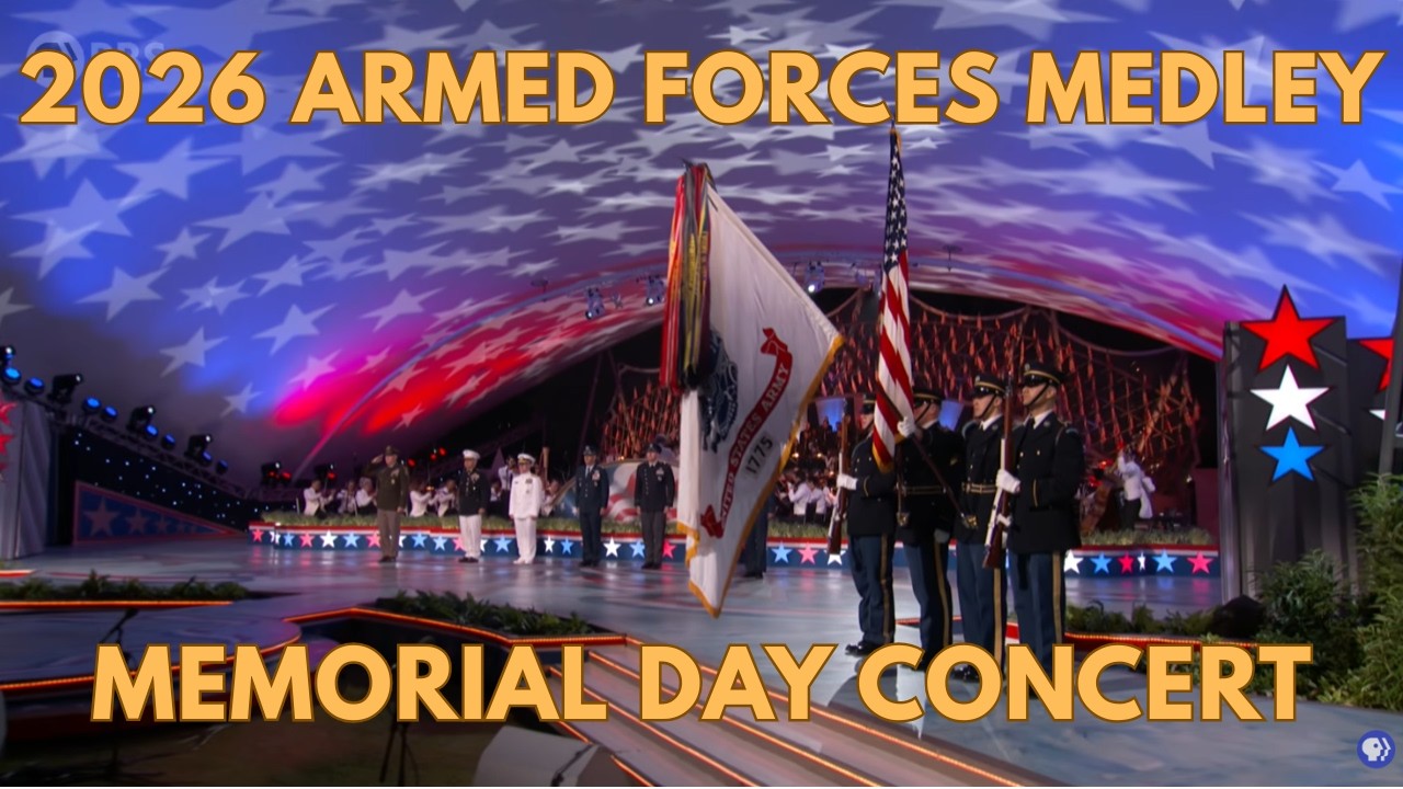 Armed Forces Medley 2026: Memorial Day Concert