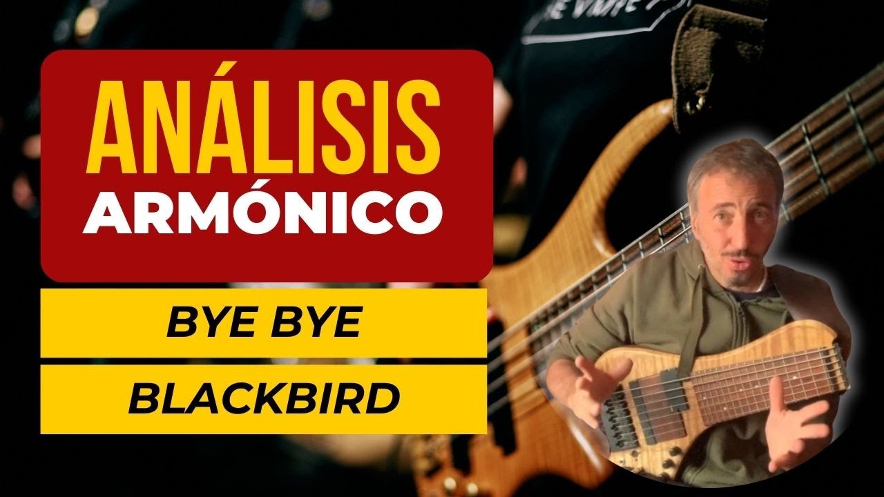 🔴 ANÁLISIS ARMONICO de Bye Bye Blackbird: Descubre los Secretos de su Armonía en el Jazz