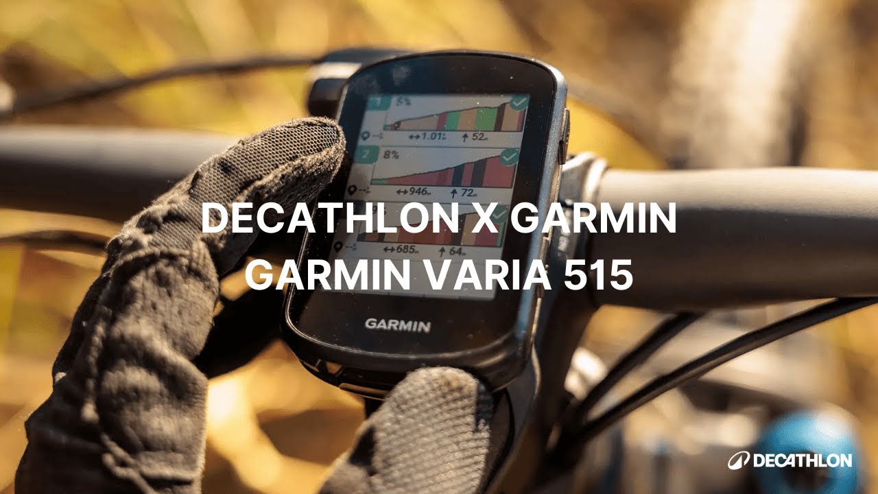 DECATHLON LIVE GARMIN VARIA 515