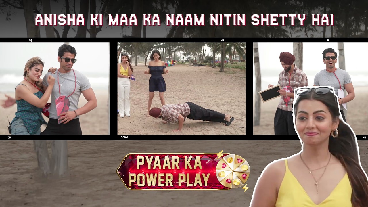 Pyaar Ka Power Play: Push-ups and Praise | MTV Splitsvilla X6