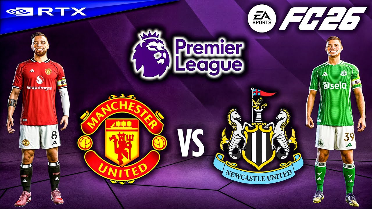 FC 26 - Manchester United vs. Newcastle United Ft. Sesko, Cunha, | Premier League 25/26 | [4K60]