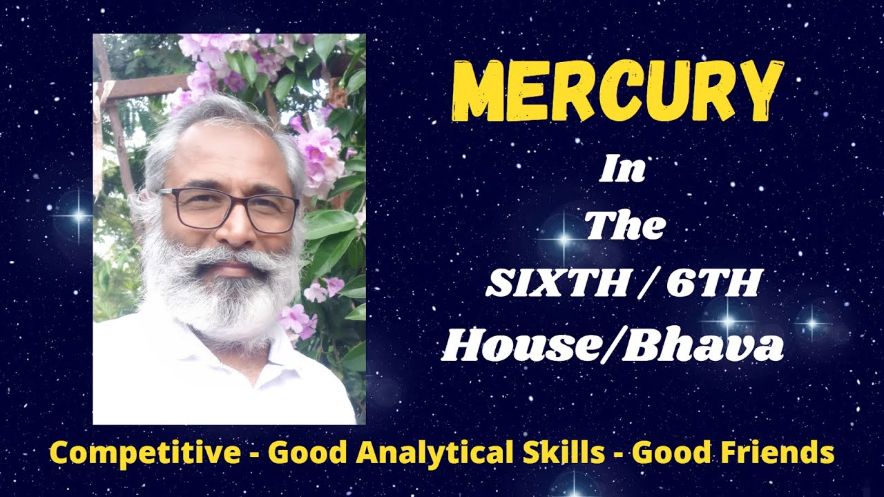 Class - 189 // Mercury in the 6th House/Bhava from the Ascendant