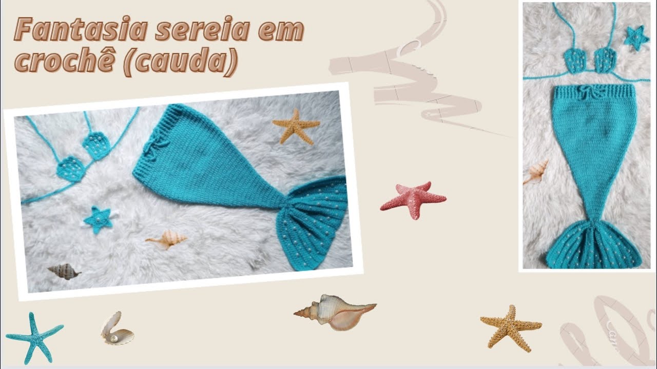 fantasia de sereia para bebê em crochê (cauda)