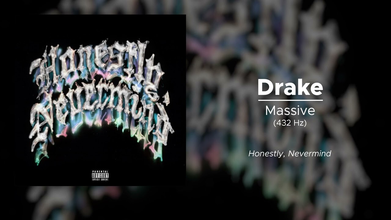 Drake - Massive (432 Hz)