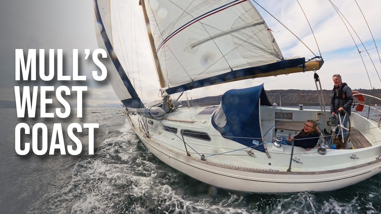 Sailing Mull's west coast, Scotland (Ep20)