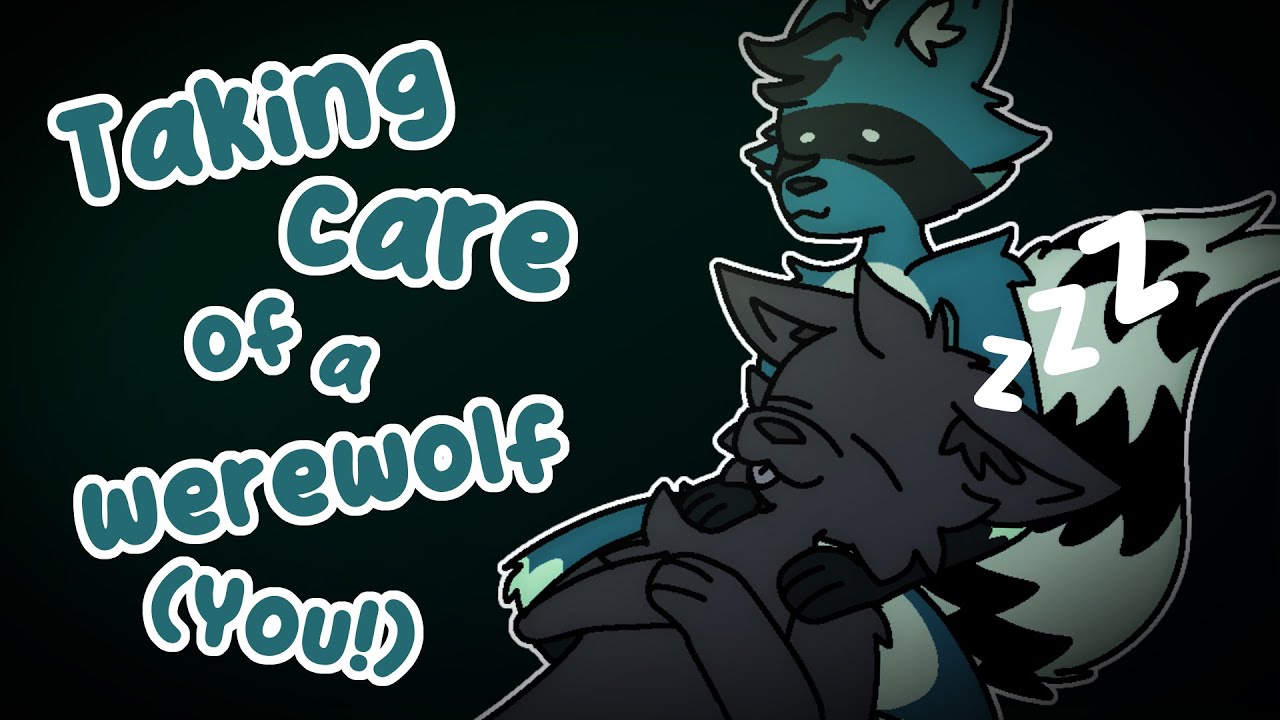 Furry ASMR | Taking care of a werewolf! (Werewolf transformation part 2)
