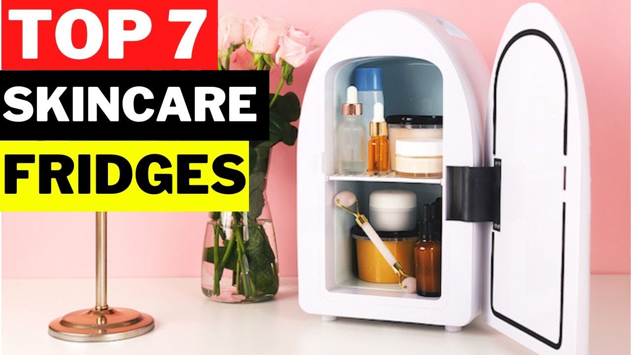 TOP 7 Best Skincare Fridges in 2023 | Your Ultimate Skincare Cooler Guide