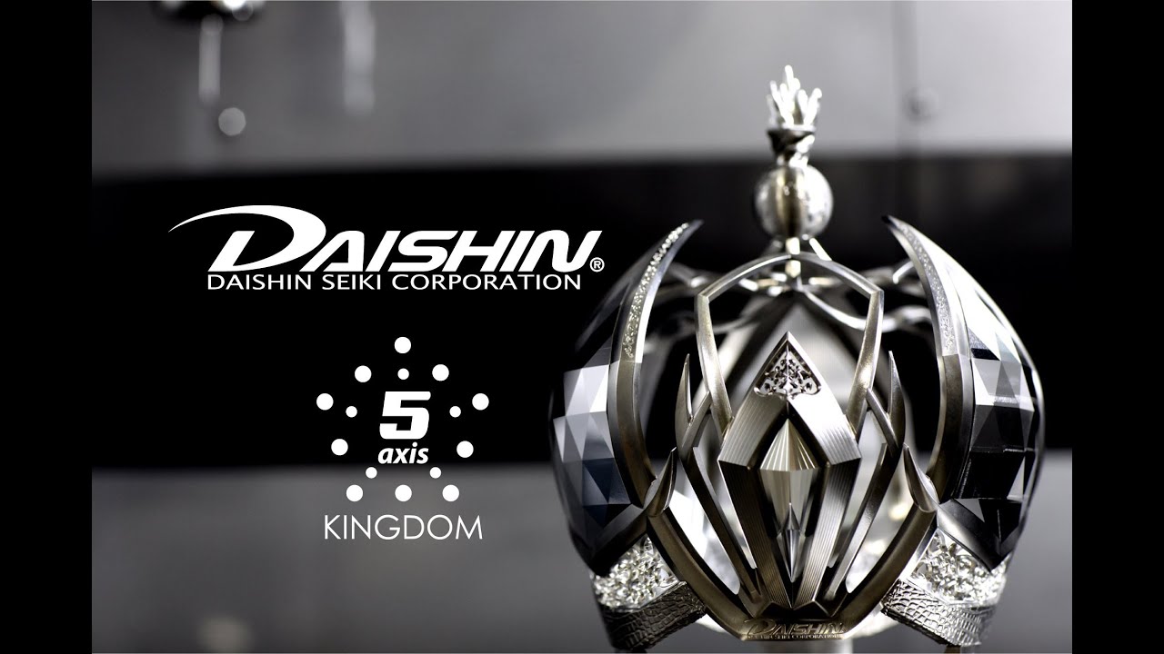 Titanium Crown ! DAISHIN 5Axis Kingdom