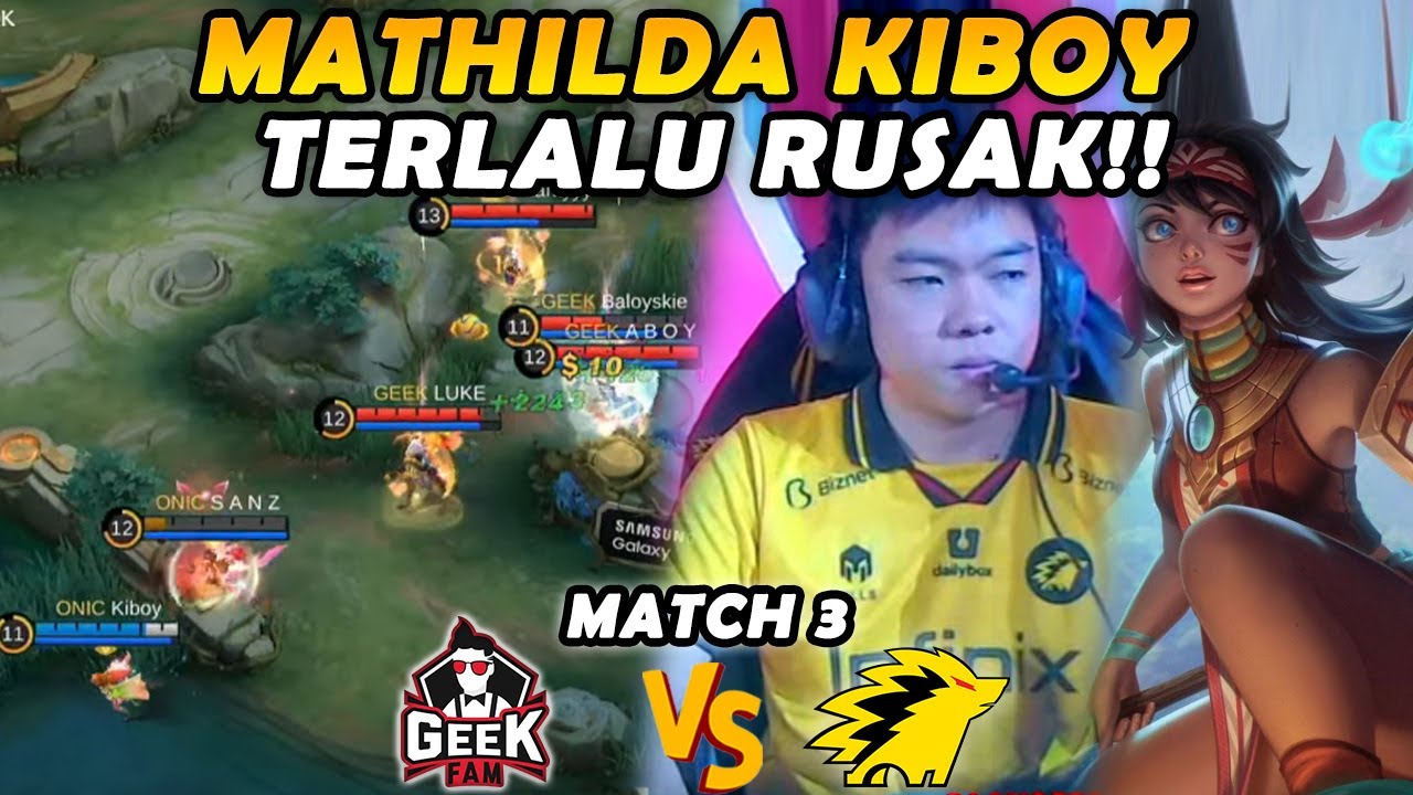 COMBO MATHILD X IXIA TERLALU GILAA!! SIAPAPUN LANGSUNG LUDES!! - ONIC VS GEEK MATCH 3