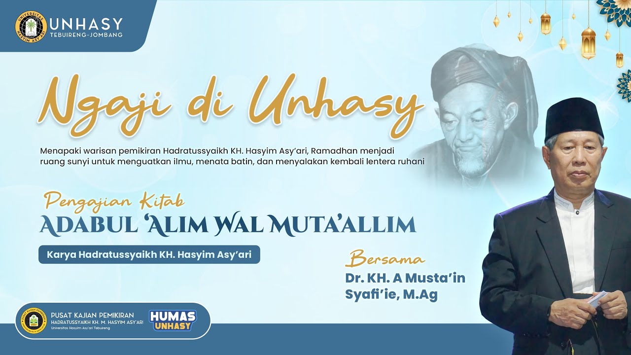 PENGAJIAN KITAB ADABUL 'ALIM WAL MUTA'ALLIM || Dr. H. Khoirul Umam, M.Pd.I