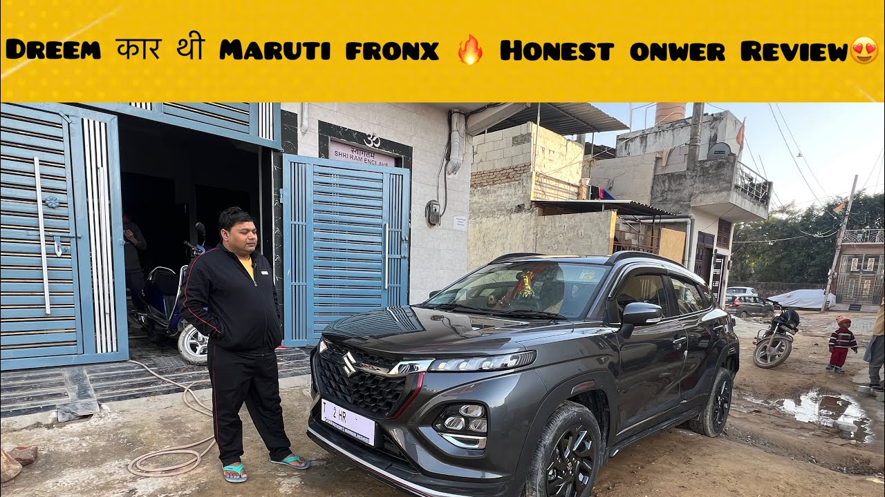  Dreem कार थी Maruti fronx Delta variant 😍Honest Onwer Review 🔥😍 #marutisuzuki 