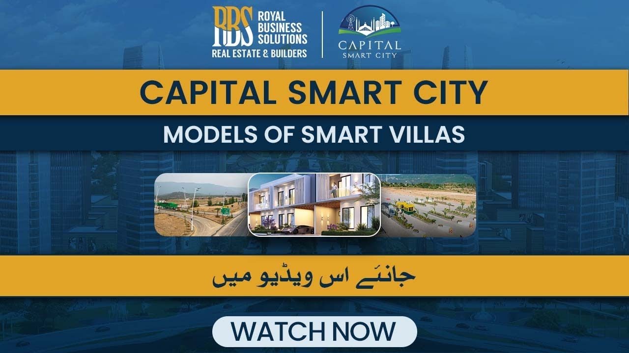 Smart Villas at Capital Smart City islamabad | Models of Smart Villas