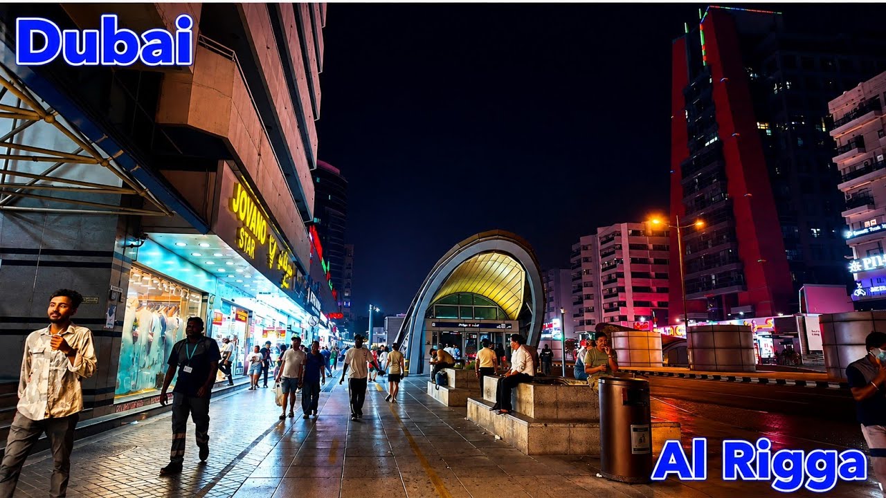 Deira Dubai 🇦🇪 Al Rigga Night Walking tour