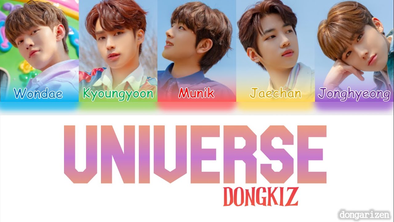 DONGKIZ (동키즈) - 'Universe' [Color Coded Lyrics Han/Rom/Eng]