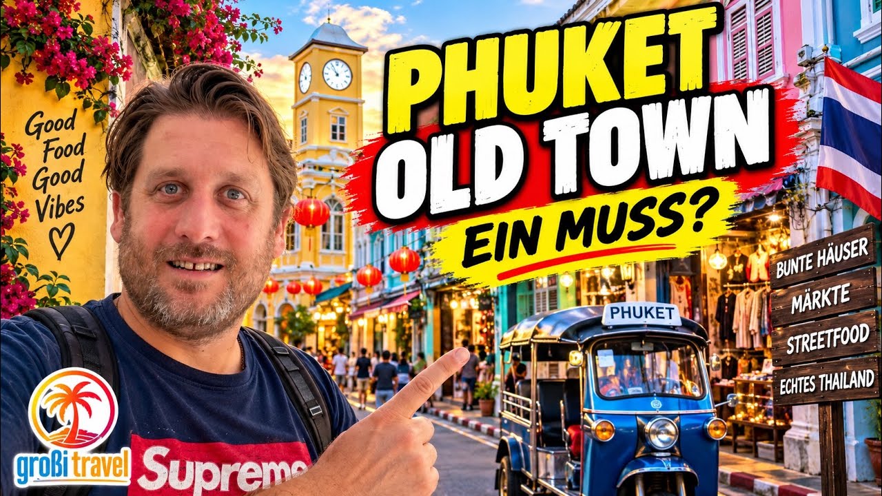 Phuket Old Town 🇹🇭 Farben, Gassen & echtes Thailand abseits der Strände