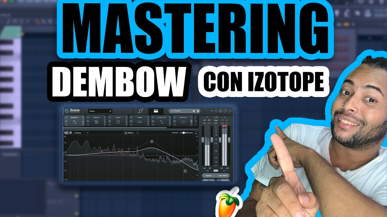 ✅ COMO MASTERIZAR UN DEMBOW CON OZONE IZOTOPE | ACI2DALEAPLAY 🔥🔥
